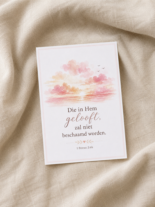 Christelijke wenskaart – 1 Petrus 2:6b